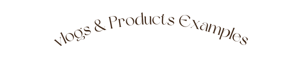 vlogs Products Examples